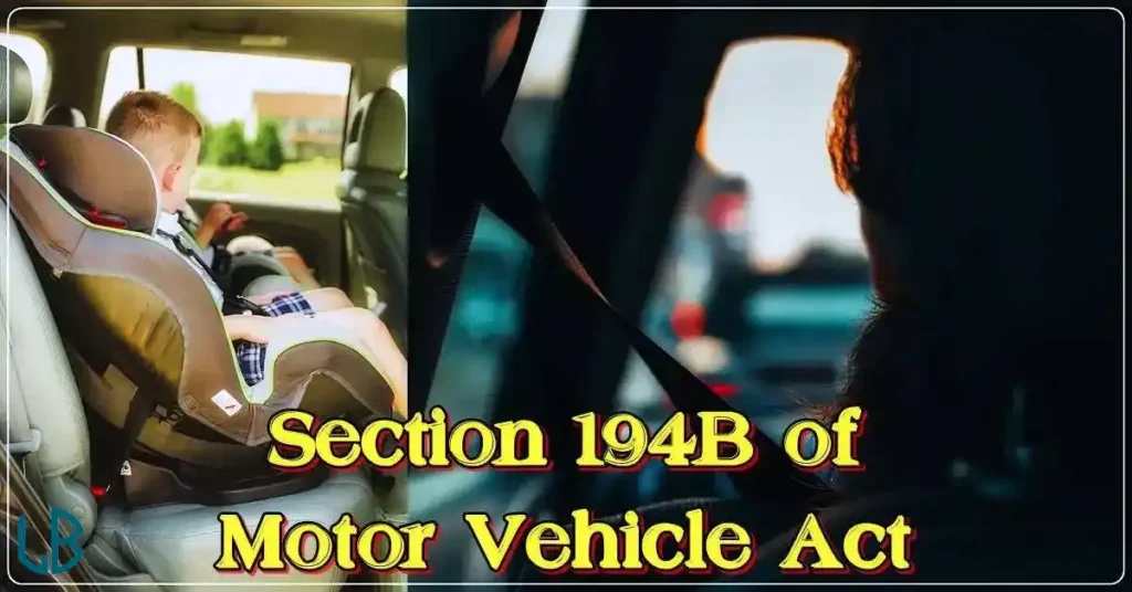 Section 194B of Motor Vehicle Act