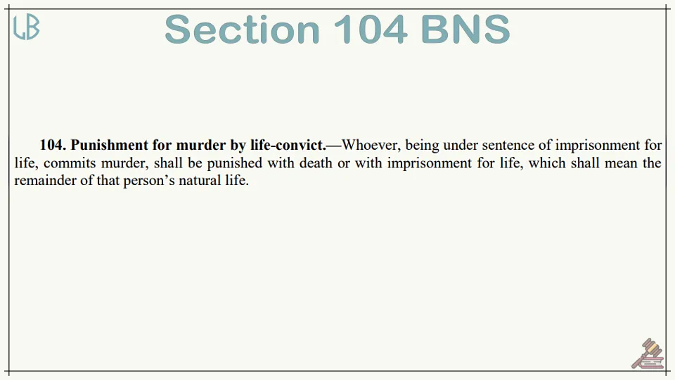 Section 104 of The Bharatiya Nyaya Sanhita Bare Act
