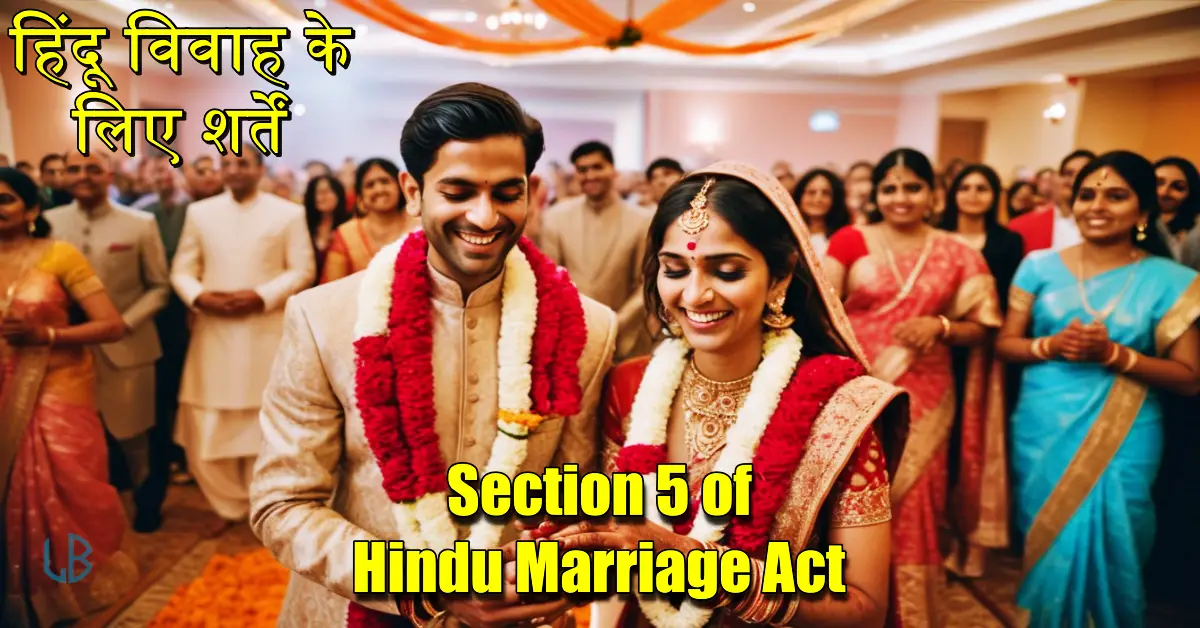 Section 5 of Hindu Marriage Act: Aman and woman in traditional attire on their wedding day